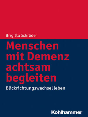 cover image of Menschen mit Demenz achtsam begleiten
